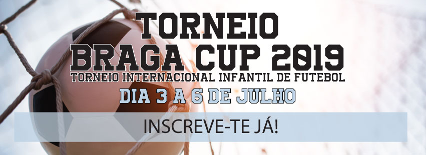 TORNEIO INTERNACIONAL DE FUTEBOL INFANTIL BRAGA CUP: Inscrições para Staff Médico e Procurar Saúde