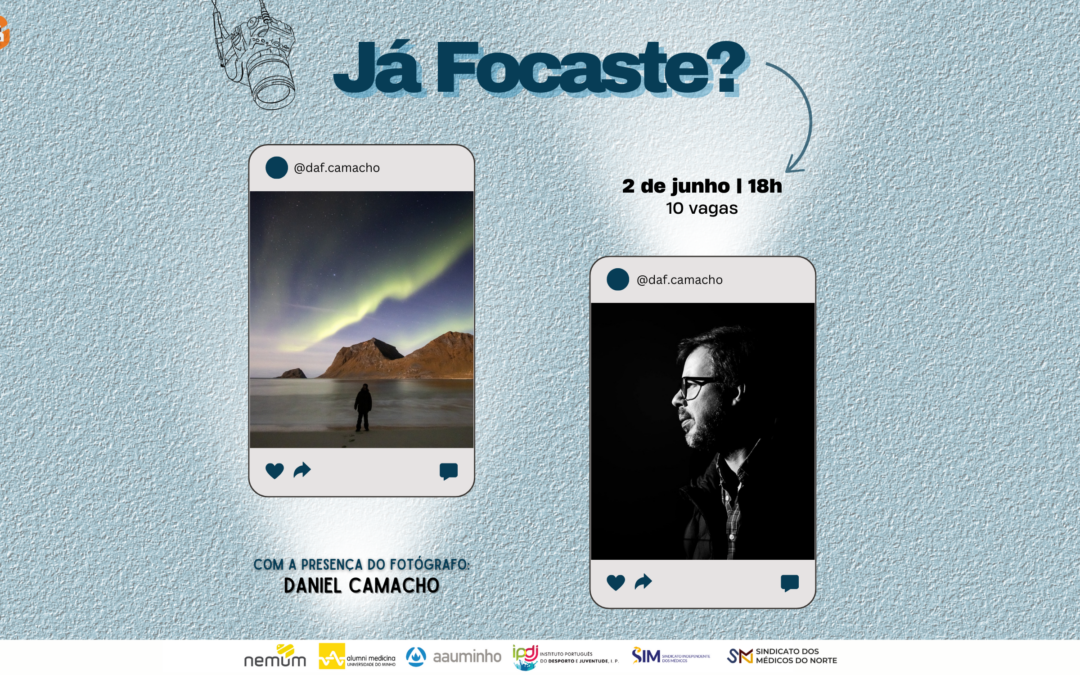 Já Focaste?