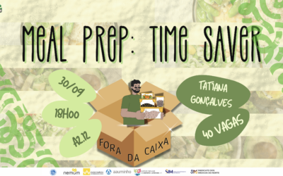 Fora da Caixa: Meal Prep: Time Saver